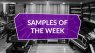 Samples of the week 13 apr 22