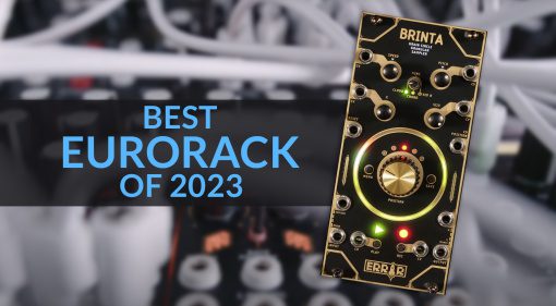 Best Eurorack of 2023